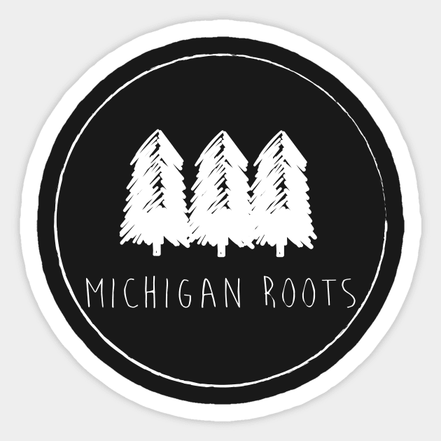 Michigan Roots Sticker by BJS_Inc